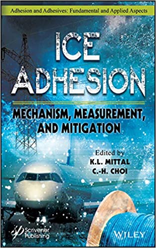 Ice Adhesion: Mechanism, Measurement, and Mitigation - Orginal Pdf